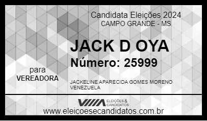 Candidato JACK D OYA 2024 - CAMPO GRANDE - Eleições