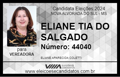 Candidato ELIANE TIA DO SALGADO 2024 - NOVA ALVORADA DO SUL - Eleições