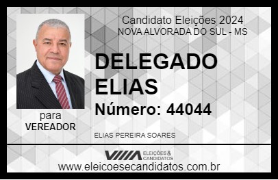 Candidato DELEGADO ELIAS 2024 - NOVA ALVORADA DO SUL - Eleições