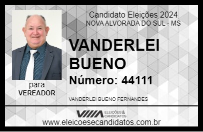 Candidato VANDERLEI BUENO 2024 - NOVA ALVORADA DO SUL - Eleições