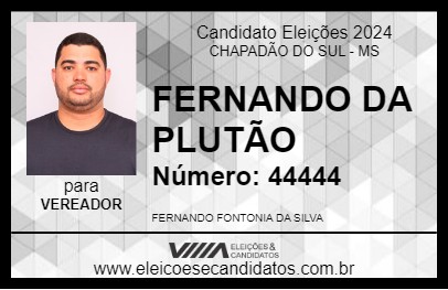 Candidato FERNANDO DA PLUTÃO 2024 - CHAPADÃO DO SUL - Eleições