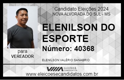 Candidato ELENILSON DO ESPORTE 2024 - NOVA ALVORADA DO SUL - Eleições