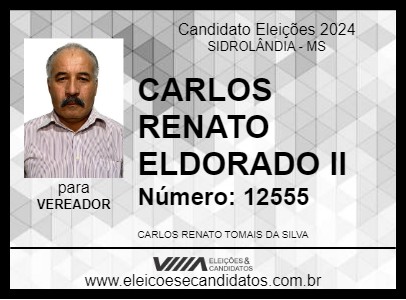 Candidato CARLOS RENATO ELDORADO II 2024 - SIDROLÂNDIA - Eleições