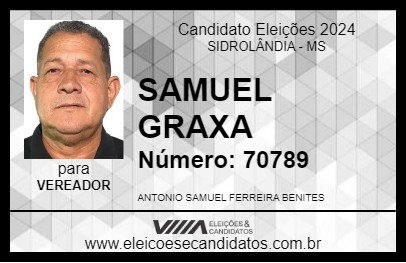 Candidato SAMUEL GRAXA 2024 - SIDROLÂNDIA - Eleições