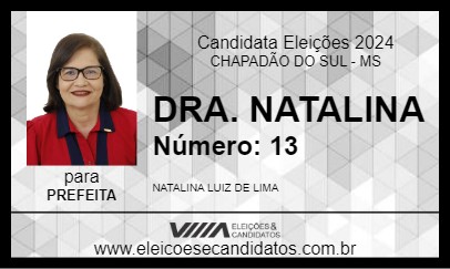 Candidato DRA. NATALINA 2024 - CHAPADÃO DO SUL - Eleições