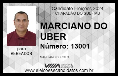 Candidato MARCIANO DO UBER 2024 - CHAPADÃO DO SUL - Eleições