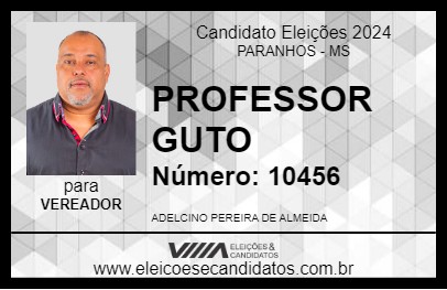 Candidato PROFESSOR GUTO 2024 - PARANHOS - Eleições