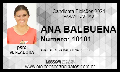 Candidato ANA BALBUENA 2024 - PARANHOS - Eleições