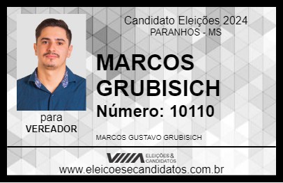 Candidato MARCOS GRUBISICH 2024 - PARANHOS - Eleições