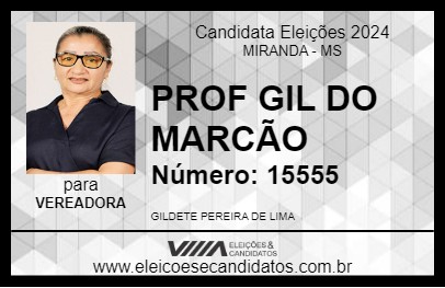 Candidato PROF GIL DO MARCÃO 2024 - MIRANDA - Eleições