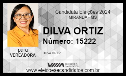 Candidato DILVA ORTIZ 2024 - MIRANDA - Eleições