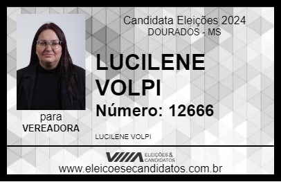 Candidato LUCILENE VOLPI 2024 - DOURADOS - Eleições