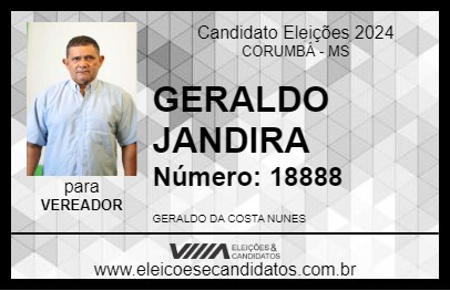 Candidato GERALDO JANDIRA 2024 - CORUMBÁ - Eleições