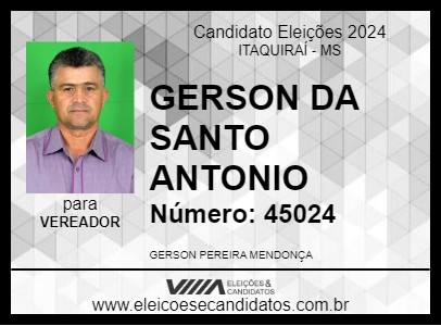 Candidato GERSON DA SANTO ANTONIO 2024 - ITAQUIRAÍ - Eleições