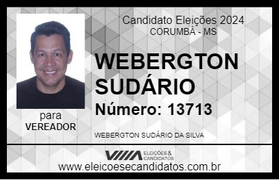 Candidato WEBERGTON SUDÁRIO 2024 - CORUMBÁ - Eleições