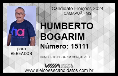 Candidato HUMBERTO BOGARIM 2024 - CAMAPUÃ - Eleições