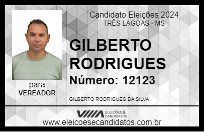 Candidato GILBERTO RODRIGUES 2024 - TRÊS LAGOAS - Eleições