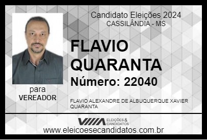 Candidato FLAVIO QUARANTA 2024 - CASSILÂNDIA - Eleições