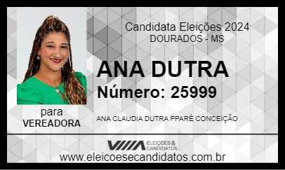 Candidato ANA DUTRA 2024 - DOURADOS - Eleições