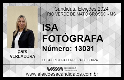 Candidato ISA FOTÓGRAFA 2024 - RIO VERDE DE MATO GROSSO - Eleições