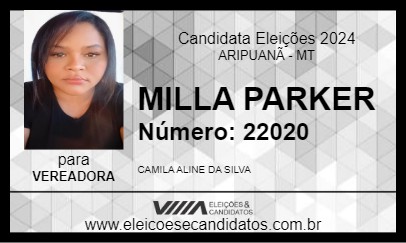 Candidato MILLA PARKER 2024 - ARIPUANÃ - Eleições