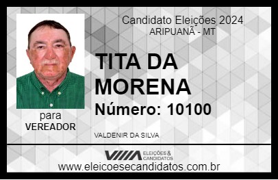 Candidato TITA DA MORENA 2024 - ARIPUANÃ - Eleições