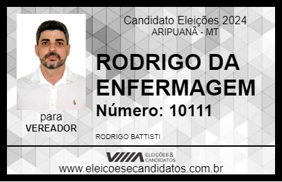 Candidato RODRIGO DA ENFERMAGEM 2024 - ARIPUANÃ - Eleições