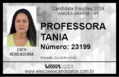 Candidato PROFESSORA TANIA 2024 - VÁRZEA GRANDE - Eleições