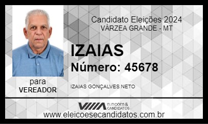 Candidato IZAIAS 2024 - VÁRZEA GRANDE - Eleições