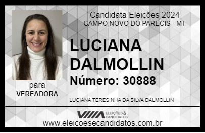 Candidato LUCIANA DALMOLLIN 2024 - CAMPO NOVO DO PARECIS - Eleições