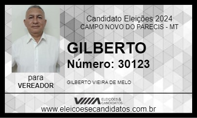 Candidato GILBERTO 2024 - CAMPO NOVO DO PARECIS - Eleições