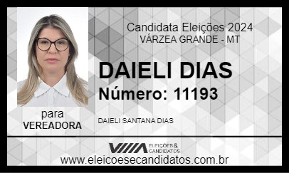 Candidato DAIELI DIAS 2024 - VÁRZEA GRANDE - Eleições