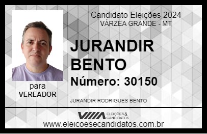 Candidato JURANDIR BENTO 2024 - VÁRZEA GRANDE - Eleições