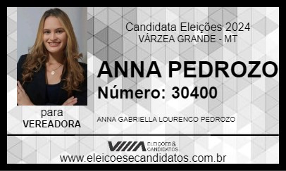 Candidato ANNA PEDROZO 2024 - VÁRZEA GRANDE - Eleições