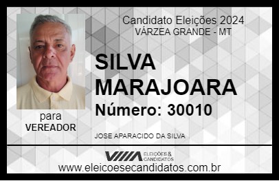 Candidato SILVA MARAJOARA 2024 - VÁRZEA GRANDE - Eleições