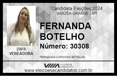 Candidato FERNANDA BOTELHO 2024 - VÁRZEA GRANDE - Eleições