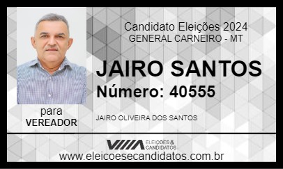 Candidato JAIRO SANTOS 2024 - GENERAL CARNEIRO - Eleições