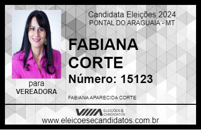 Candidato FABIANA CORTE 2024 - PONTAL DO ARAGUAIA - Eleições