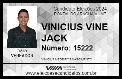 Candidato VINICIUS VINE JACK 2024 - PONTAL DO ARAGUAIA - Eleições