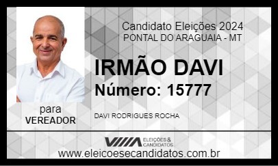 Candidato IRMÃO DAVI 2024 - PONTAL DO ARAGUAIA - Eleições