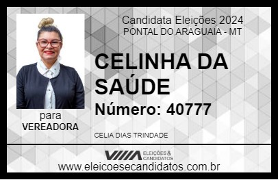 Candidato CELINHA DA SAÚDE 2024 - PONTAL DO ARAGUAIA - Eleições