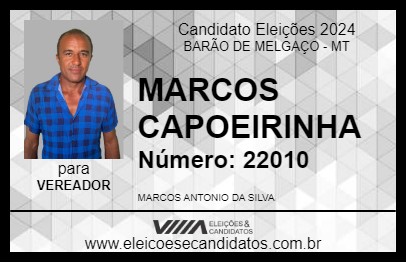 Candidato MARCOS CAPOEIRINHA 2024 - BARÃO DE MELGAÇO - Eleições