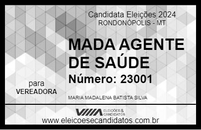 Candidato MADA AGENTE DE SAÚDE 2024 - RONDONÓPOLIS - Eleições