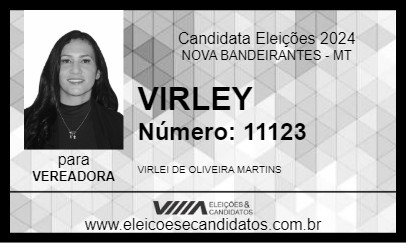 Candidato VIRLEY 2024 - NOVA BANDEIRANTES - Eleições