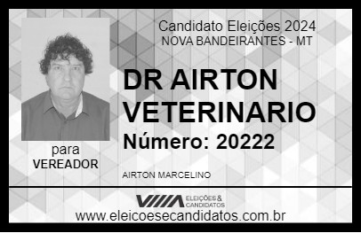 Candidato DR AIRTON VETERINARIO 2024 - NOVA BANDEIRANTES - Eleições