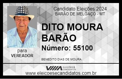 Candidato DITO MOURA BARÃO 2024 - BARÃO DE MELGAÇO - Eleições