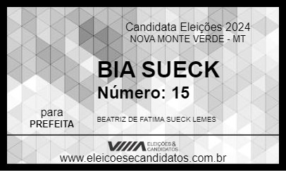 Candidato BIA SUECK 2024 - NOVA MONTE VERDE - Eleições