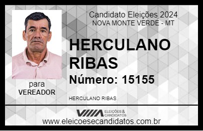 Candidato HERCULANO RIBAS 2024 - NOVA MONTE VERDE - Eleições