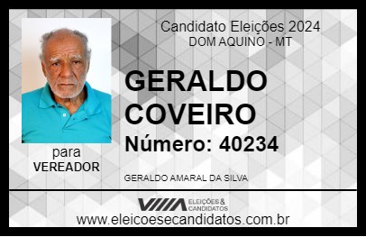 Candidato GERALDO COVEIRO 2024 - DOM AQUINO - Eleições