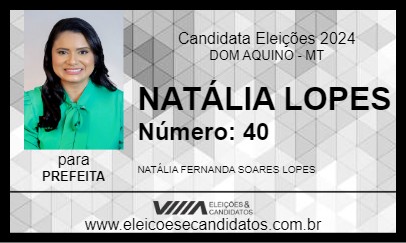 Candidato NATÁLIA LOPES 2024 - DOM AQUINO - Eleições